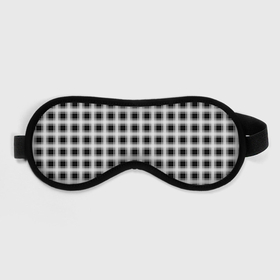 Маска для сна 3D с принтом Black and white tartan check в Петрозаводске, внешний слой — 100% полиэфир, внутренний слой — 100% хлопок, между ними — поролон |  | black and white | tartan | клетка | клетчатый узор | узор в клетку | черно белый | шотландка