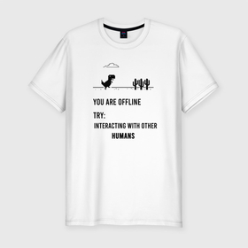 Мужская футболка хлопок Slim с принтом Сейчас вы оффлайн в Белгороде, 92% хлопок, 8% лайкра | приталенный силуэт, круглый вырез ворота, длина до линии бедра, короткий рукав | error dino | динозавр | динозавр хрома | надписи на английском | ошибка хром