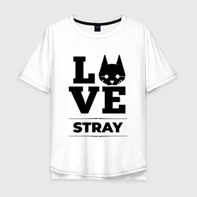 Мужская футболка хлопок Oversize с принтом Stray Love Classic в Кировске, 100% хлопок | свободный крой, круглый ворот, “спинка” длиннее передней части | 