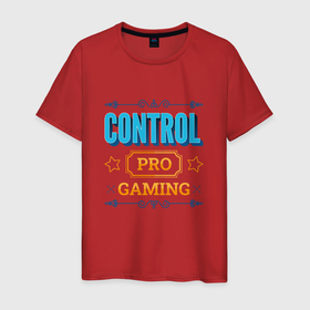 Мужская футболка хлопок с принтом Игра Control PRO Gaming в Новосибирске, 100% хлопок | прямой крой, круглый вырез горловины, длина до линии бедер, слегка спущенное плечо. | 