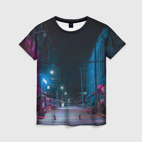 Женская футболка 3D с принтом Неоновая пустая улица города   Синий в Белгороде, 100% полиэфир ( синтетическое хлопкоподобное полотно) | прямой крой, круглый вырез горловины, длина до линии бедер | abstraction | art | artwork | city | colorful | colors | dark | darkness | graphics | neon | night | patterns | street | surrealism | sweethuman | sweethumen | абстракция | арт | город | графика | искусство | неон | ночь | разноцветный | сюрреализм | темн
