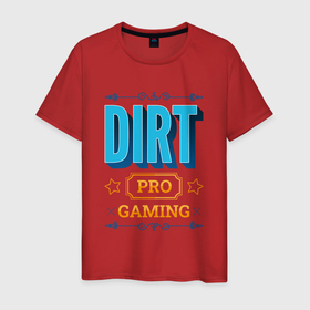 Мужская футболка хлопок с принтом Игра Dirt pro gaming в Петрозаводске, 100% хлопок | прямой крой, круглый вырез горловины, длина до линии бедер, слегка спущенное плечо. | 