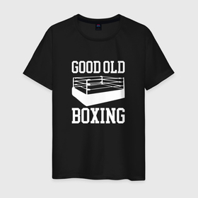 Мужская футболка хлопок с принтом Good Old Boxing в Рязани, 100% хлопок | прямой крой, круглый вырез горловины, длина до линии бедер, слегка спущенное плечо. | boxing | good old boxing | martial arts | бокс | боксер | единоборства | ринг | старый добрый бокс