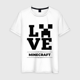 Мужская футболка хлопок с принтом Minecraft love classic , 100% хлопок | прямой крой, круглый вырез горловины, длина до линии бедер, слегка спущенное плечо. | 