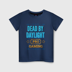 Детская футболка хлопок с принтом Игра Dead by Daylight pro gaming в Екатеринбурге, 100% хлопок | круглый вырез горловины, полуприлегающий силуэт, длина до линии бедер | 