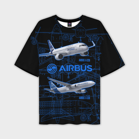 Мужская футболка oversize 3D с принтом Airbus A320 в Тюмени,  |  | airbus a320 | aircraft | drawings | fly | medium haul | narrow body | летит | самоллет | среднемагистральный | узкофюзеляжный | чертежи