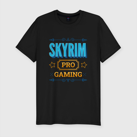 Мужская футболка хлопок Slim с принтом Игра Skyrim pro gaming в Екатеринбурге, 92% хлопок, 8% лайкра | приталенный силуэт, круглый вырез ворота, длина до линии бедра, короткий рукав | Тематика изображения на принте: 