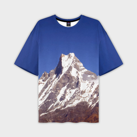 Мужская футболка oversize 3D с принтом Мачапучаре   дом бога Шивы не покорена в Новосибирске,  |  | himalayas | machapuchare | mountain | top | вершина | гималаи | гора | мачапучаре