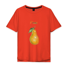 Мужская футболка хлопок Oversize с принтом Pear груша в Тюмени, 100% хлопок | свободный крой, круглый ворот, “спинка” длиннее передней части | pear | груша | еда | лето | растения | фрукты