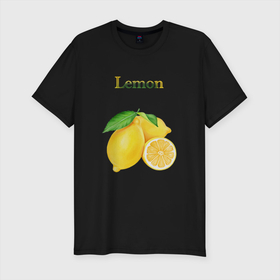 Мужская футболка хлопок Slim с принтом Lemon лимон , 92% хлопок, 8% лайкра | приталенный силуэт, круглый вырез ворота, длина до линии бедра, короткий рукав | lemon | еда | желтый | лето | лимон | фрукты