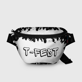 Поясная сумка 3D с принтом Рэпер T Fest в стиле граффити: надпись и символ в Тюмени, 100% полиэстер | плотная ткань, ремень с регулируемой длиной, внутри несколько карманов для мелочей, основное отделение и карман с обратной стороны сумки застегиваются на молнию | 