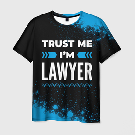 Мужская футболка 3D с принтом Trust me Im lawyer dark в Новосибирске, 100% полиэфир | прямой крой, круглый вырез горловины, длина до линии бедер | 