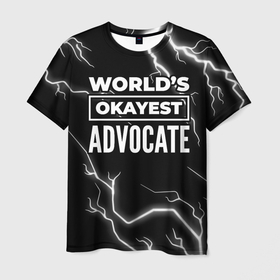 Мужская футболка 3D с принтом Worlds okayest advocate   dark , 100% полиэфир | прямой крой, круглый вырез горловины, длина до линии бедер | 