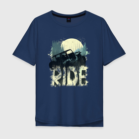 Мужская футболка хлопок Oversize с принтом Offroad ride в Курске, 100% хлопок | свободный крой, круглый ворот, “спинка” длиннее передней части | Тематика изображения на принте: 