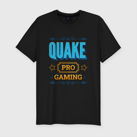 Мужская футболка хлопок Slim с принтом Игра Quake pro gaming в Петрозаводске, 92% хлопок, 8% лайкра | приталенный силуэт, круглый вырез ворота, длина до линии бедра, короткий рукав | 