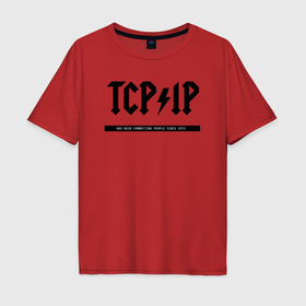 Мужская футболка хлопок Oversize с принтом TCP IP Connecting people since 1972 в Белгороде, 100% хлопок | свободный крой, круглый ворот, “спинка” длиннее передней части | Тематика изображения на принте: 