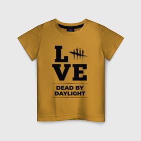 Детская футболка хлопок с принтом Dead by Daylight love classic в Санкт-Петербурге, 100% хлопок | круглый вырез горловины, полуприлегающий силуэт, длина до линии бедер | 