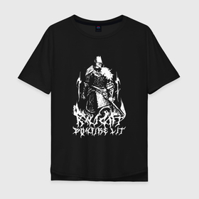 Мужская футболка хлопок Oversize с принтом Dark Souls: Костер зажжен в Санкт-Петербурге, 100% хлопок | свободный крой, круглый ворот, “спинка” длиннее передней части | 