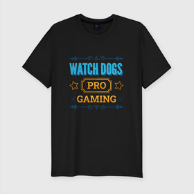 Мужская футболка хлопок Slim с принтом Игра Watch Dogs pro gaming в Новосибирске, 92% хлопок, 8% лайкра | приталенный силуэт, круглый вырез ворота, длина до линии бедра, короткий рукав | 