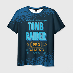 Мужская футболка 3D с принтом Игра Tomb Raider: pro gaming в Тюмени, 100% полиэфир | прямой крой, круглый вырез горловины, длина до линии бедер | 