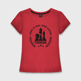 Женская футболка хлопок Slim с принтом Просто девушка любящая шахматы в Курске,  |  | 