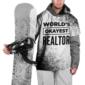Накидка на куртку 3D с принтом Worlds okayest realtor   white в Санкт-Петербурге, 100% полиэстер |  | Тематика изображения на принте: 
