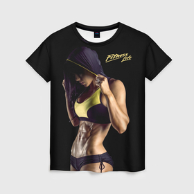 Женская футболка 3D с принтом Fitness life Фитнес жизнь , 100% полиэфир ( синтетическое хлопкоподобное полотно) | прямой крой, круглый вырез горловины, длина до линии бедер | 