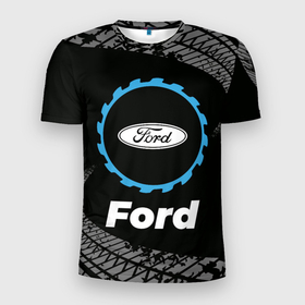 Мужская футболка 3D Slim с принтом Ford в стиле Top Gear со следами шин на фоне в Петрозаводске, 100% полиэстер с улучшенными характеристиками | приталенный силуэт, круглая горловина, широкие плечи, сужается к линии бедра | 