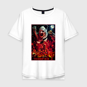 Мужская футболка хлопок Oversize с принтом Ужасающий 2 в Екатеринбурге, 100% хлопок | свободный крой, круглый ворот, “спинка” длиннее передней части | 