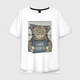 Мужская футболка хлопок Oversize с принтом I Hate People в Петрозаводске, 100% хлопок | свободный крой, круглый ворот, “спинка” длиннее передней части | Тематика изображения на принте: 