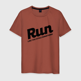 Мужская футболка хлопок с принтом Run Like You Stole Something в Санкт-Петербурге, 100% хлопок | прямой крой, круглый вырез горловины, длина до линии бедер, слегка спущенное плечо. | 