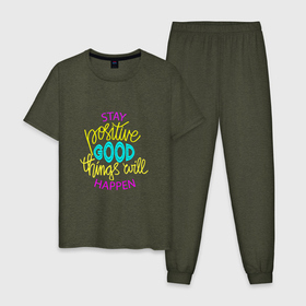Мужская пижама хлопок с принтом Stay positive good things will happen в Курске, 100% хлопок | брюки и футболка прямого кроя, без карманов, на брюках мягкая резинка на поясе и по низу штанин
 | 