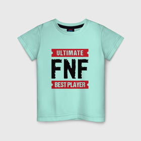 Детская футболка хлопок с принтом FNF: Ultimate Best Player в Тюмени, 100% хлопок | круглый вырез горловины, полуприлегающий силуэт, длина до линии бедер | Тематика изображения на принте: 