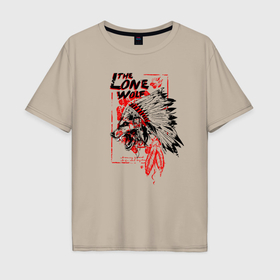 Мужская футболка хлопок Oversize с принтом Одинокий волк индеец в Белгороде, 100% хлопок | свободный крой, круглый ворот, “спинка” длиннее передней части | Тематика изображения на принте: 