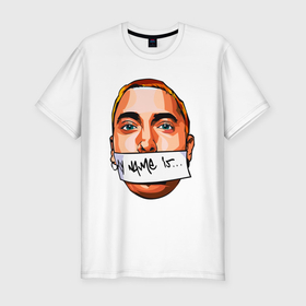 Мужская футболка хлопок Slim с принтом My name is   Eminem в Новосибирске, 92% хлопок, 8% лайкра | приталенный силуэт, круглый вырез ворота, длина до линии бедра, короткий рукав | Тематика изображения на принте: 