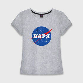 Женская футболка хлопок Slim с принтом Варя НАСА в Новосибирске,  |  | Тематика изображения на принте: 