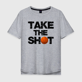 Мужская футболка хлопок Oversize с принтом Сделай выстрел баскетбольным мячом в Курске, 100% хлопок | свободный крой, круглый ворот, “спинка” длиннее передней части | Тематика изображения на принте: 