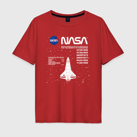 Мужская футболка хлопок Oversize с принтом NASA ракета в Курске, 100% хлопок | свободный крой, круглый ворот, “спинка” длиннее передней части | 