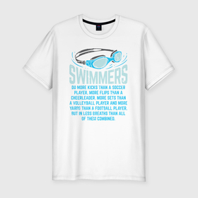 Мужская футболка хлопок Slim с принтом Плавание   самый крутой вид спорта в Курске, 92% хлопок, 8% лайкра | приталенный силуэт, круглый вырез ворота, длина до линии бедра, короткий рукав | 