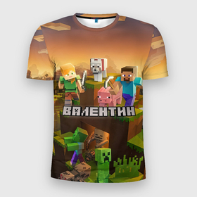 Мужская футболка 3D Slim с принтом Валентин Minecraft в городе Новоалтайск, 100% полиэстер с улучшенными характеристиками | приталенный силуэт, круглая горловина, широкие плечи, сужается к линии бедра | 