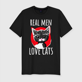 Мужская футболка хлопок Slim с принтом Real Men Love Cats Темный фон , 92% хлопок, 8% лайкра | приталенный силуэт, круглый вырез ворота, длина до линии бедра, короткий рукав | Тематика изображения на принте: 