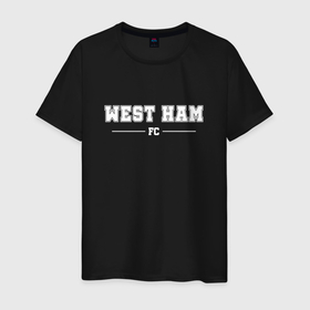 Мужская футболка хлопок с принтом West Ham football club классика в Новосибирске, 100% хлопок | прямой крой, круглый вырез горловины, длина до линии бедер, слегка спущенное плечо. | Тематика изображения на принте: 