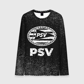Мужской лонгслив 3D с принтом PSV с потертостями на темном фоне в городе Новоалтайск, 100% полиэстер | длинные рукава, круглый вырез горловины, полуприлегающий силуэт | 