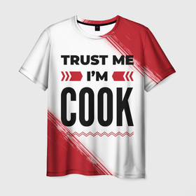Мужская футболка 3D с принтом Trust me Im cook white в Санкт-Петербурге, 100% полиэфир | прямой крой, круглый вырез горловины, длина до линии бедер | 