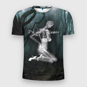 Мужская футболка 3D Slim с принтом Fck your halloween , 100% полиэстер с улучшенными характеристиками | приталенный силуэт, круглая горловина, широкие плечи, сужается к линии бедра | 