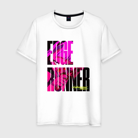 Мужская футболка хлопок с принтом Cyberpunk Edgerunners Бегущий по краю в Екатеринбурге, 100% хлопок | прямой крой, круглый вырез горловины, длина до линии бедер, слегка спущенное плечо. | 