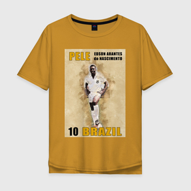 Мужская футболка хлопок Oversize с принтом Король футбола Пеле в Санкт-Петербурге, 100% хлопок | свободный крой, круглый ворот, “спинка” длиннее передней части | 