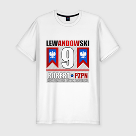 Мужская футболка хлопок Slim с принтом Роберт Левандовски сборная Польши в Белгороде, 92% хлопок, 8% лайкра | приталенный силуэт, круглый вырез ворота, длина до линии бедра, короткий рукав | 