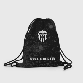 Рюкзак-мешок 3D с принтом Valencia sport на темном фоне: символ, надпись в Новосибирске, 100% полиэстер | плотность ткани — 200 г/м2, размер — 35 х 45 см; лямки — толстые шнурки, застежка на шнуровке, без карманов и подкладки | 