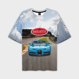 Мужская футболка oversize 3D с принтом Bugatti   motorsport  гоночная трасса в Тюмени,  |  | Тематика изображения на принте: 